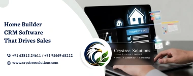 Home Builder CRM Software That Drives Sales